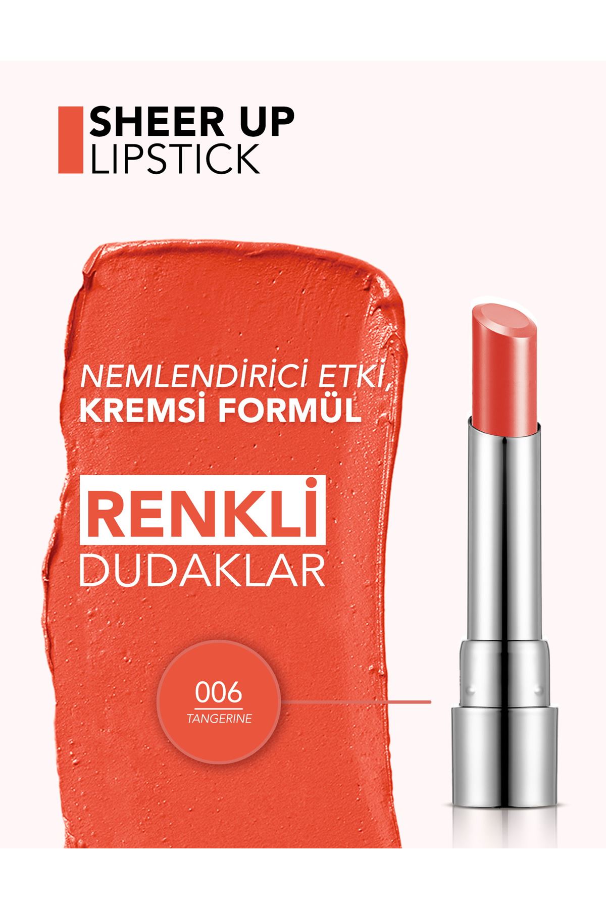 Flormar Sheer Up Yarı Transparan & Parlak Bitişli Nemlendirici Ruj 006 Tangerine