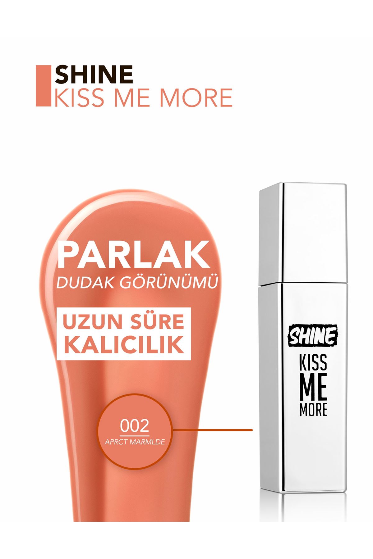 Flormar Shine Kiss Me More Uzun Süre Kalıcı & Parlak Bitişli Likit Ruj 002 Apricot Marmalade