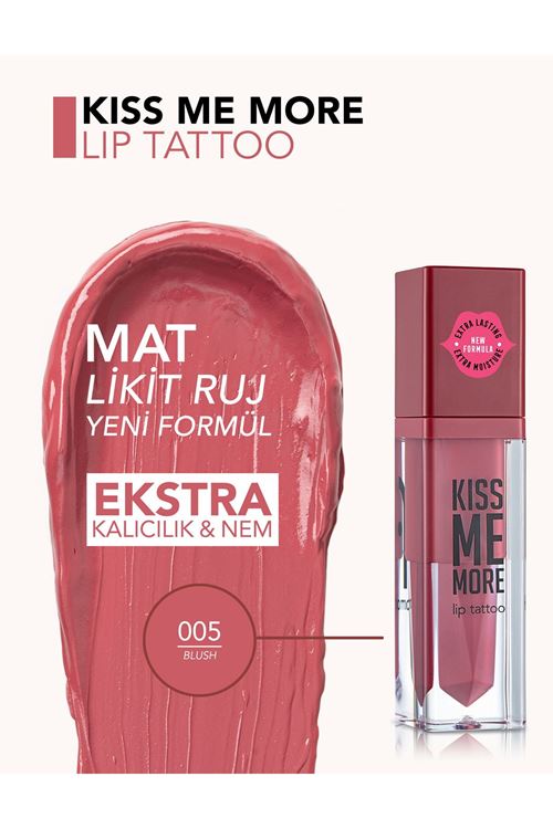 Flormar Kiss Me More Yüksek Pigmentli & Mat Bitişli Nemlendirici Likit Ruj 005 Blush
