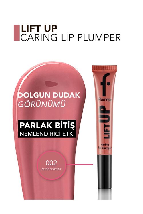 Flormar Lift Up Dolgun Görünüm Veren & Hyaluronik Asit Etkili Dudak Parlatıcısı 002 Nude Forever